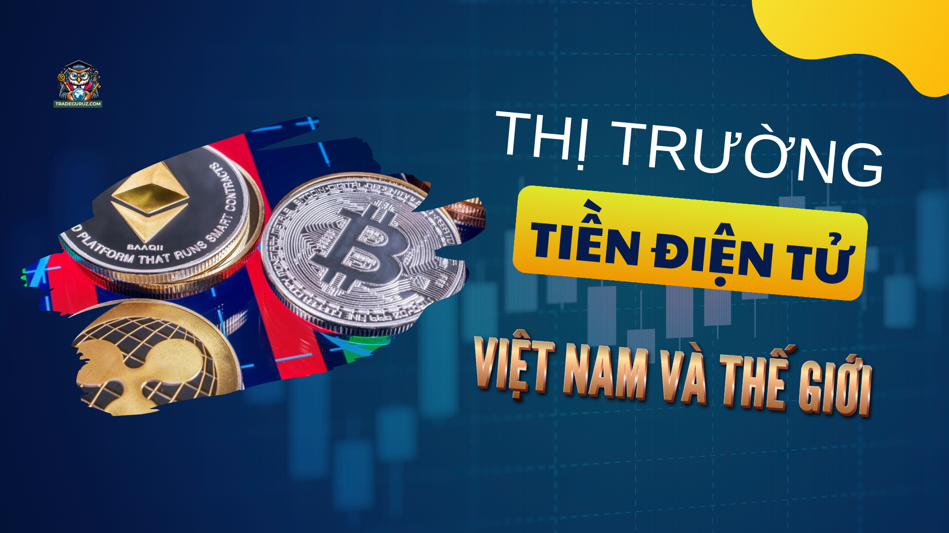 Tiền điện tử đang rất phổ biến tại Việt Nam và trên thế giới